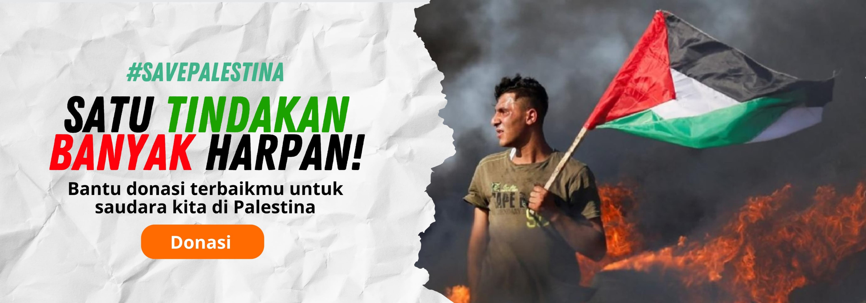 Satu Tindakan Banyak Harapan #SavePalestina
